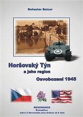 Horšovský Týn a jeho region - Osvobození 1945