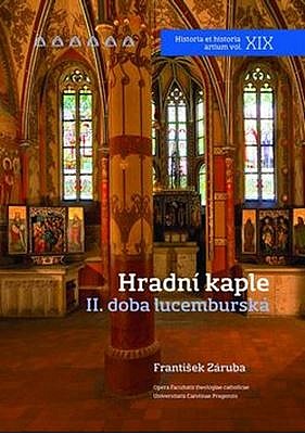 Hradní kaple II. - doba lucemburská