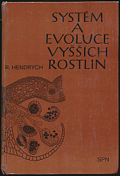 Systém a evoluce vyšších rostlin