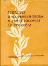 Štúrovci a slovenská škola v prvej polovici 19. storočia