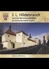 J.L. Hildebrandt und die Barockarchitektur im Schluckenauer Zipfel