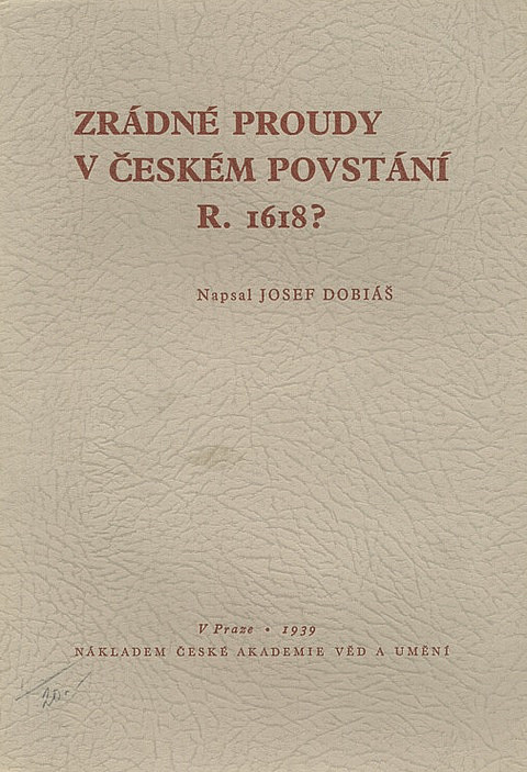 Zrádné proudy v českém povstání r.1618