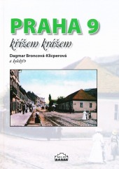 Praha 9 křížem krážem