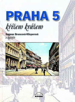 Praha 5 křížem krážem