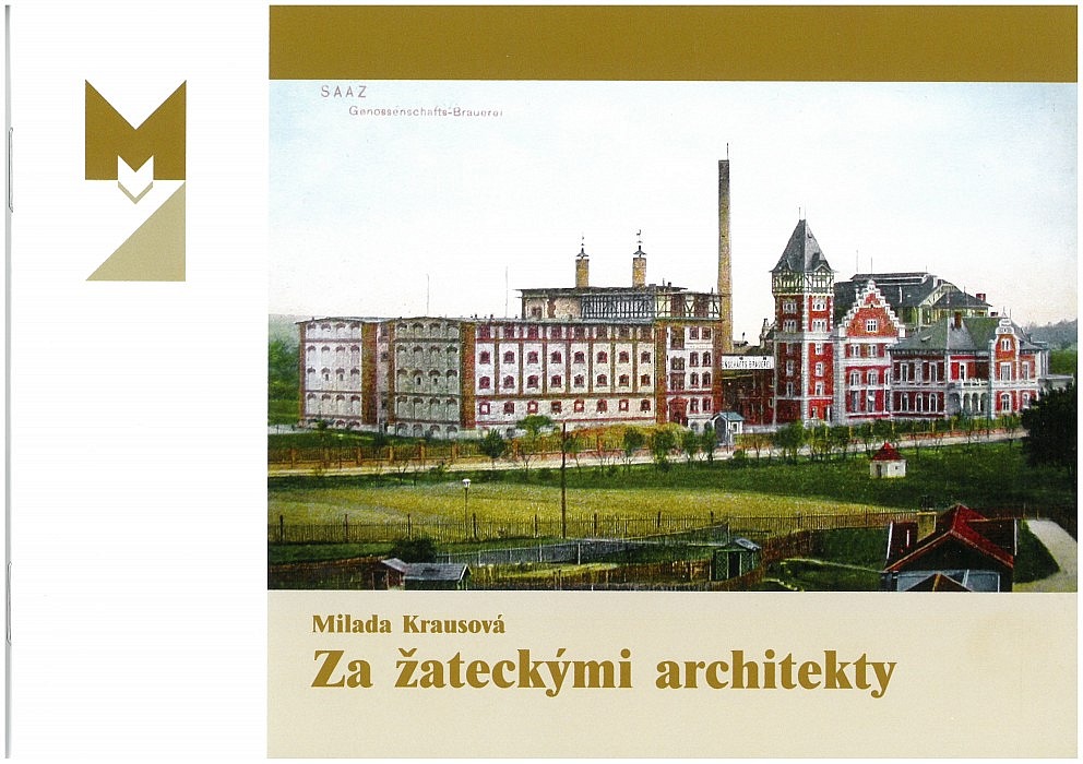 Za žateckými architekty