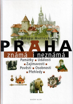 Praha známá i neznámá