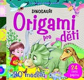 Origami pro děti Dinosauři