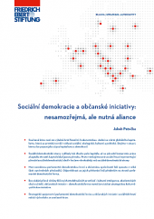 Sociální demokracie a občanské iniciativy: nesamozřejmá, ale nutná aliance