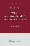 Zákon o posuzování vlivů na životní prostředí: Komentář