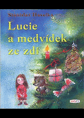 Lucie a medvídek ze zdi