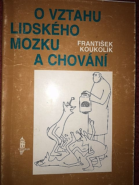 O vztahu lidského mozku a chování strukturální a funkční podklady některých neuropsychiatrických chorob