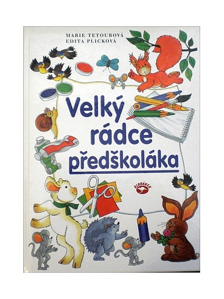 Velký rádce předškoláka