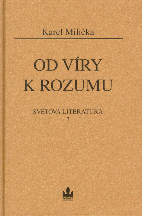 Světová literatura. 2, Od víry k rozumu