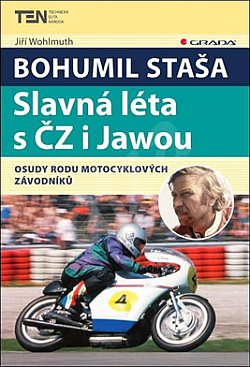 Bohumil Staša: Slavná léta s ČZ i Jawou