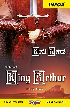 Král Artuš / Tales of King Arthur