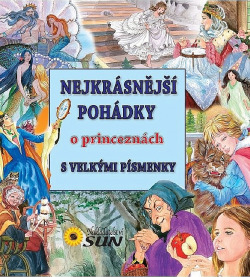 Nejkrásnější pohádky o princeznách s velkými písmenky