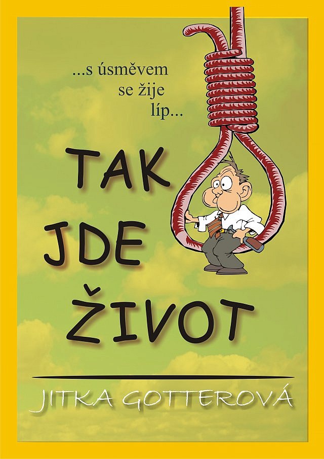 Tak jde život