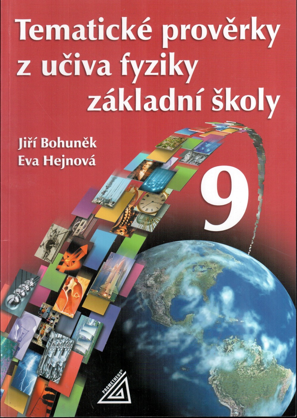 Tematické prověrky z učiva fyziky základní školy 9