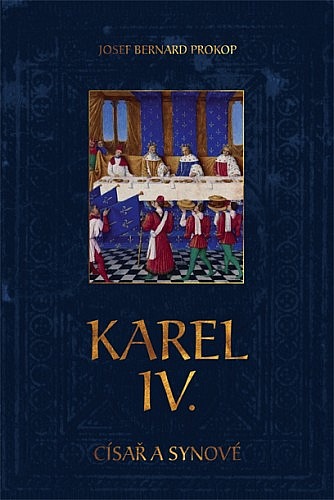 Karel IV. - Císař a synové