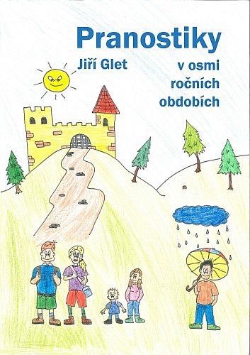 Pranostiky v osmi ročních obdobích