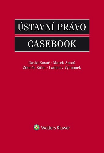 Ústavní právo - Casebook