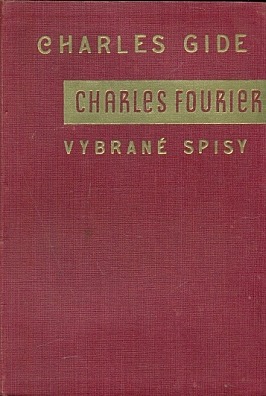 Charles Fourier : vybrané spisy