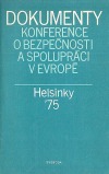 Dokumenty konference o bezpečnosti a spolupráci v Evropě