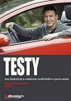 Testy pre žiadateľa o udelenie vodičského oprávnenia 2016