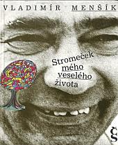 Stromeček mého veselého života