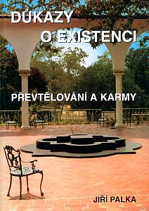 Důkazy o existenci převtělování a karmy