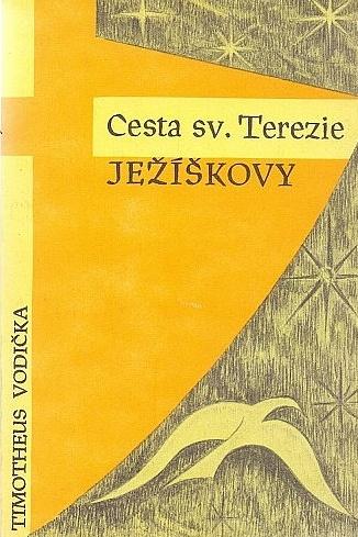 Cesta sv. Terezie Ježíškovy