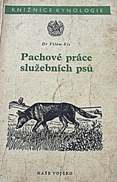 Pachové práce služebních psů