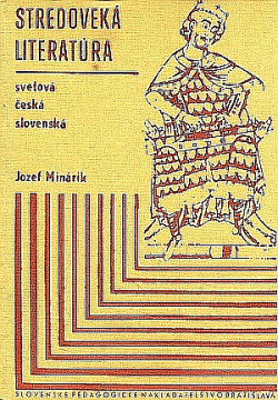 Stredoveká literatúra : svetová, česká, slovenská
