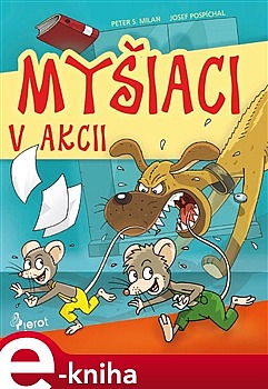 Myšiaci v akci