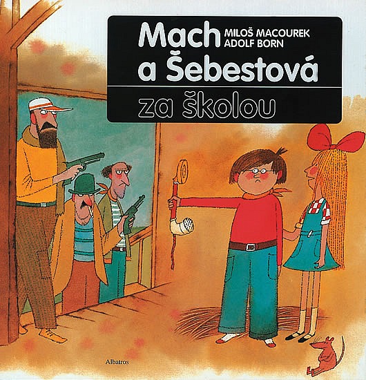 Mach a Šebestová za školou