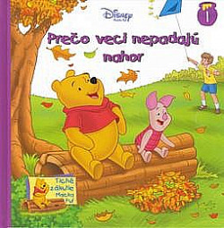 Prečo veci nepadajú nahor