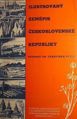 Ilustrovaný zeměpis Československé republiky