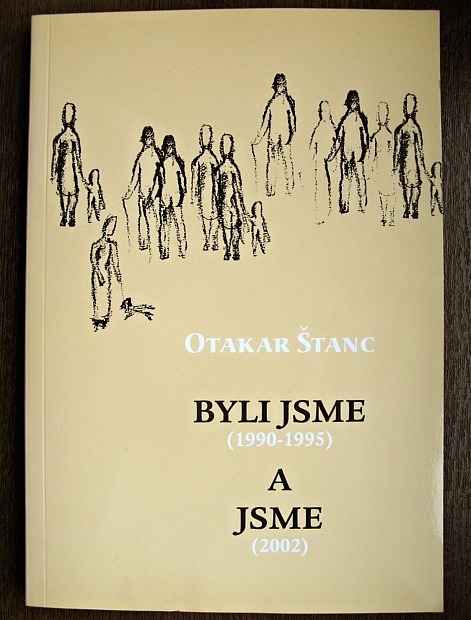 Byli jsme (1990-1995) a jsme (2002)