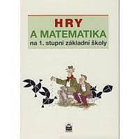 Hry a matematika na 1. stupni základní školy