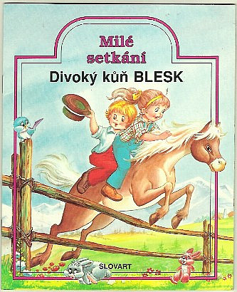 Divoký kůň Blesk