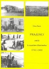Prajzáci, aneb, K osudům Hlučínska 1742-1960