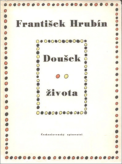 Doušek života