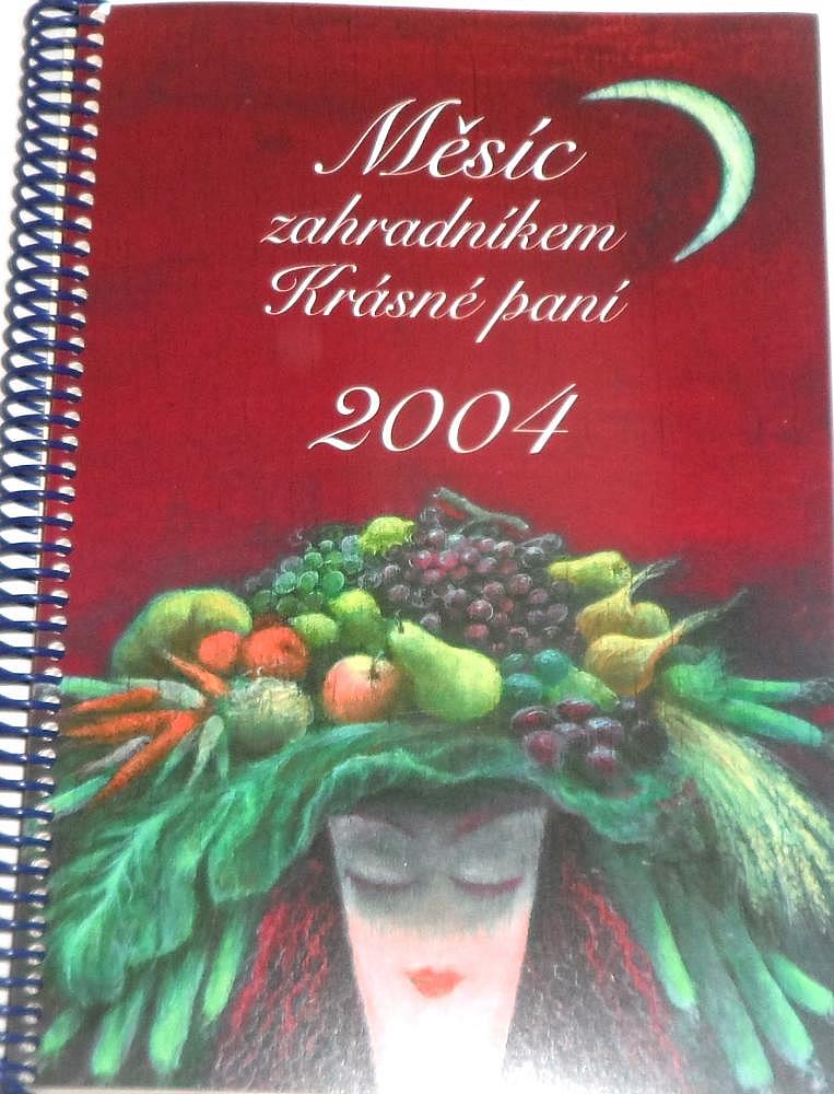 Měsíc zahradníkem Krásné paní 2004