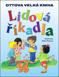 Lidová říkadla - Ottova velká kniha