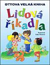 Lidová říkadla - Ottova velká kniha