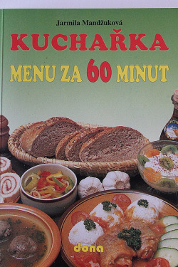 Kuchařka - Menu za 60 minut