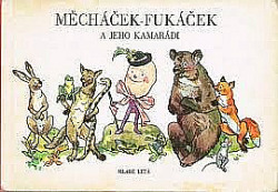Měcháček- Fukáček a jeho kamarádi