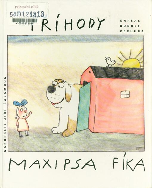 Příhody Maxipsa Fíka