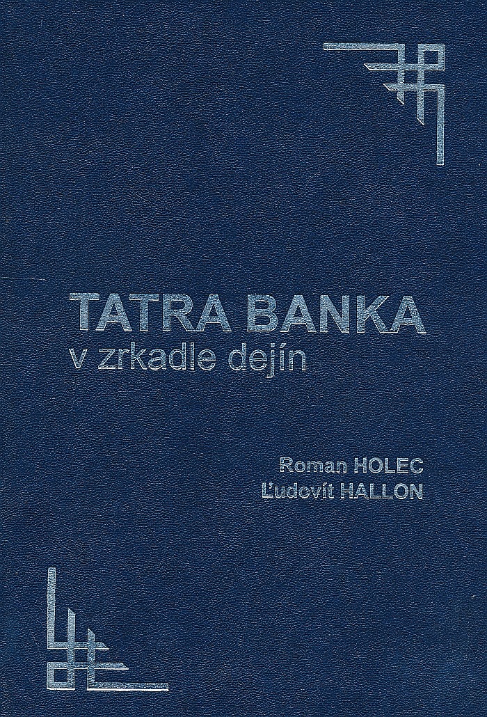 Tatra banka v zrkadle dejín