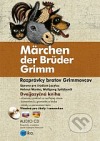 Märchen der Brüder Grimm / Rozprávky bratov Grimmovcov (dvojjzazyčná kniha)